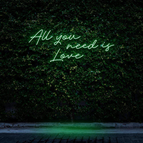 "All You Need Is Love" Neon Sign