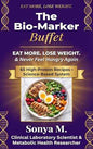 The Bio-Marker Buffet Scientific Guide & Recipe Book