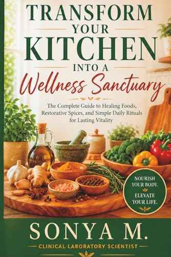 Transform Your Kitchen – Healing Foods Guide