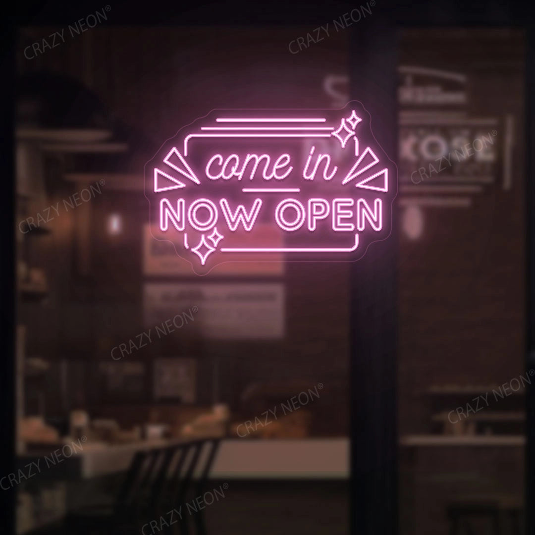 Come in Now Open LED Neon Sign
