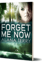Forget Me Now