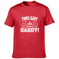 This Guy Is Going To Be A Daddy T-Shirt