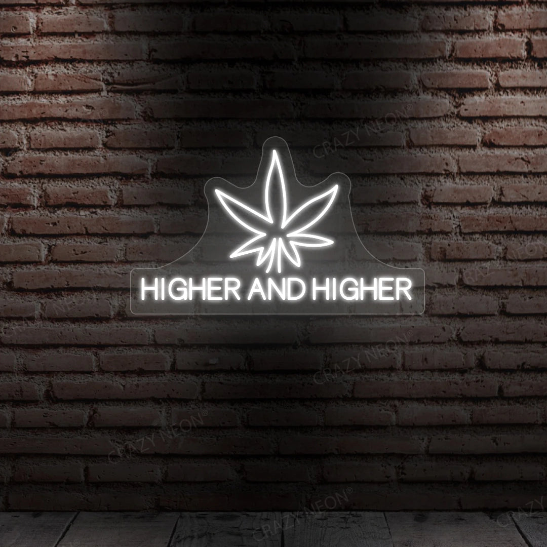 Higher Neon Sign