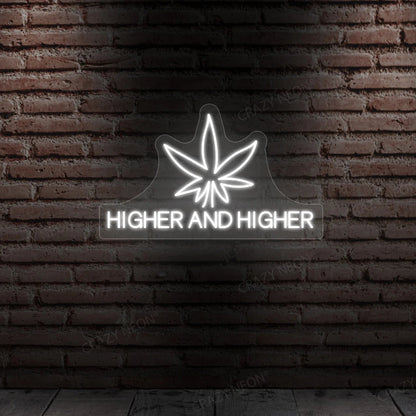 Higher Neon Sign