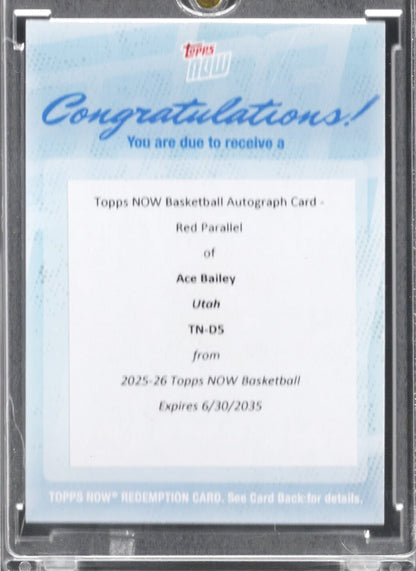 2025 Topps Now Ace Bailey #D5 Red Auto Redemption /5 Utah Jazz Rookie RC Basketball Card