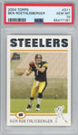 Graded 2004 Topps Ben Roethlisberger #311 Rookie RC Football Card PSA 10 Gem Mint