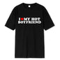Vintage Funny I Love My Hot Girlfriend Boyfriend T-Shirt Couple Graphic T Shirt Men  women Boyfriends  Casual Sport
