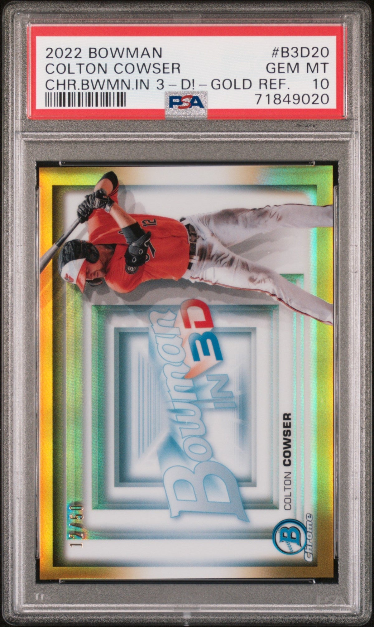 Graded 2022 Topps Bowman Colton Cowser #B3D20 Chrome Bowman In 3D Gold Refractor /50 Rookie RC Baseball Card PSA 10 Gem Mint