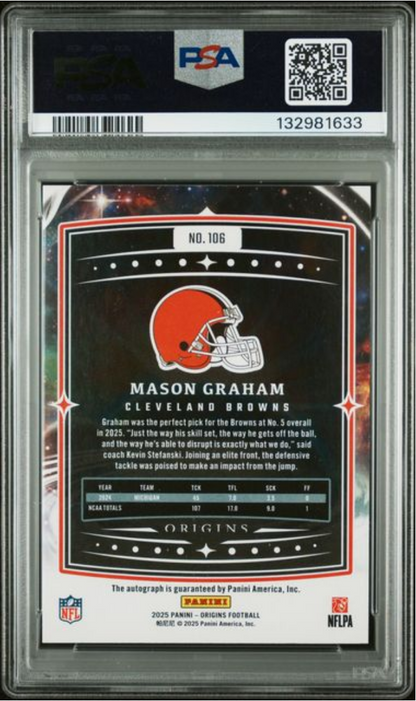 Graded 2025 Panini Origins Mason Graham #106 Signature /99 Rookie RC Football Card PSA 10 Gem Mint
