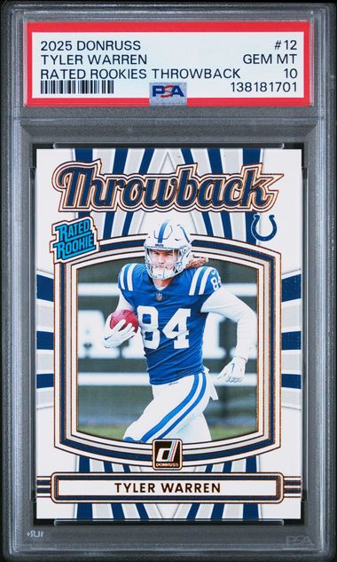 Graded 2025 Panini Donruss Tyler Warren #12 Rated Rookies Throwback Rookie RC Football Card PSA 10 Gem Mint