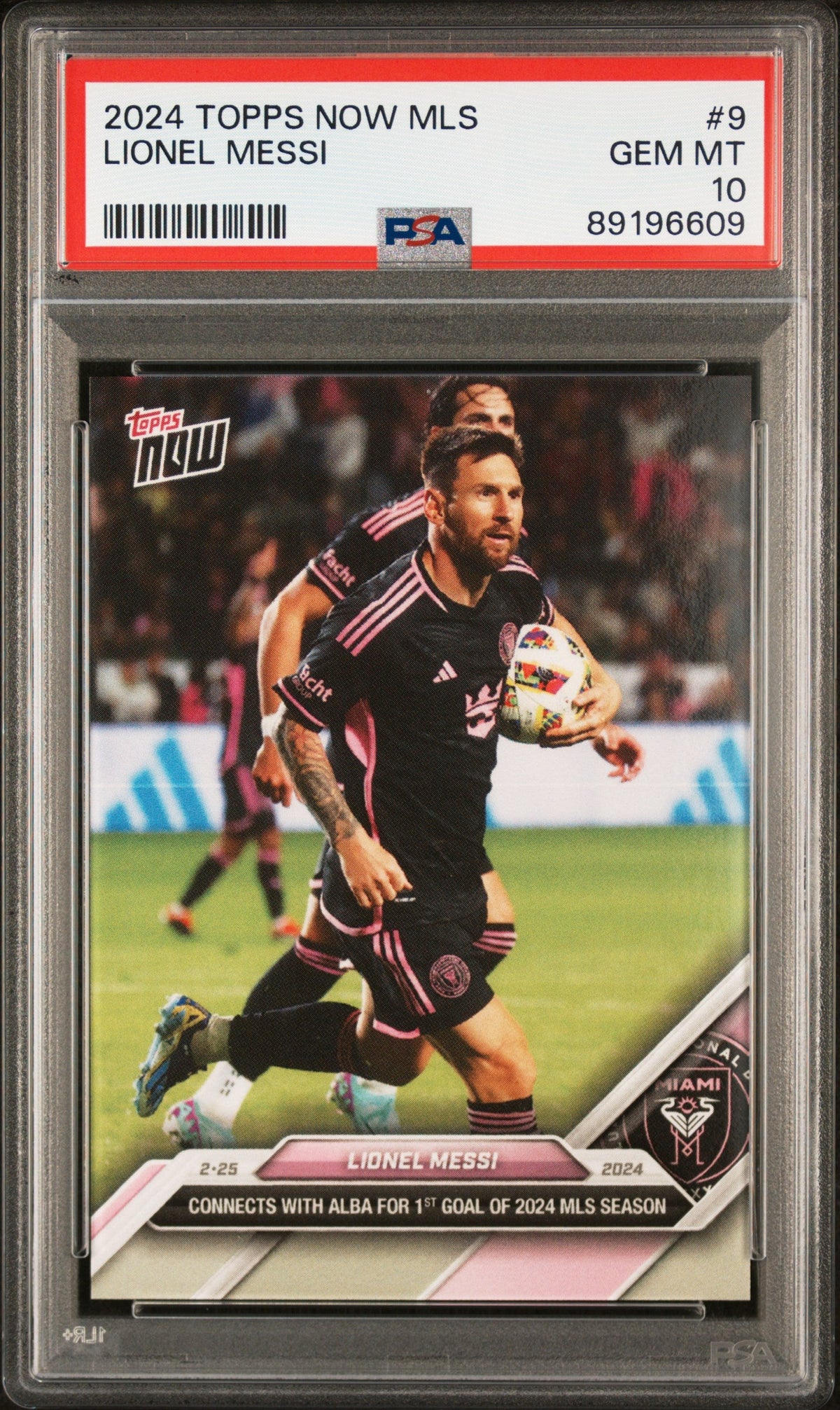 Graded 2024 Topps Now MLS Lionel Messi #9 Connects With Alba For 1st Goal of 2024 MLS Season Soccer Card PSA 10 Gem Mint