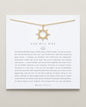 Sun Will Rise Necklace