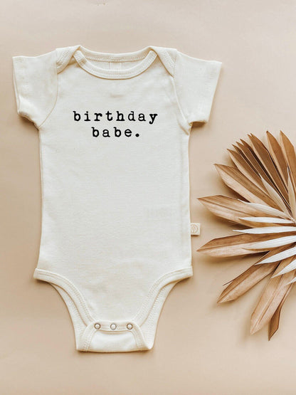 Birthday Babe Organic Baby Bodysuit