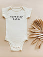 Birthday Babe Organic Baby Bodysuit