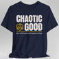 Chaotic Good Shirt - D&D Alignment T-shirt