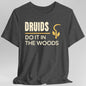 D&D Druids Do It In The Woods Shirt