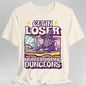 D&D Get In Loser T-shirt