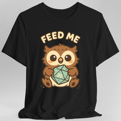 D&D Owlbear Shirt Feed Me