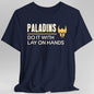 D&D Paladins Do It With Lay On Hands Shirt