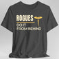 D&D Rogues Do It From Behind Shirt