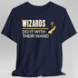 D&D Wizards Do It With Their Wand Shirt