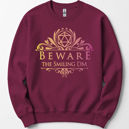 D&D Beware the Smiling DM Sweatshirt