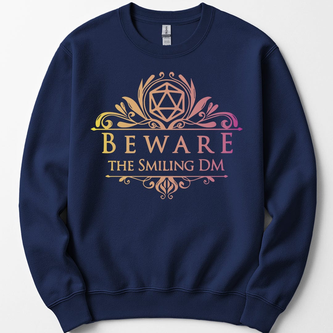 D&D Beware the Smiling DM Sweatshirt