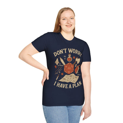 Don't Worry I have a Plan D&D T-Shirt