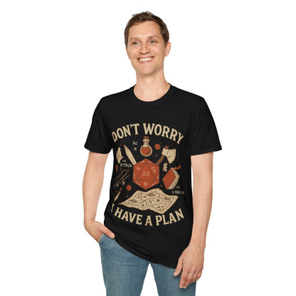 Don't Worry I have a Plan D&D T-Shirt