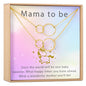 Expecting Mom Gift Necklace