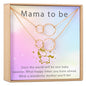 Expecting Mom Gift Necklace