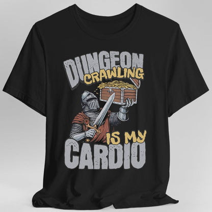 Funny D&D Shirt - Dungeon Crawling is My Cardio