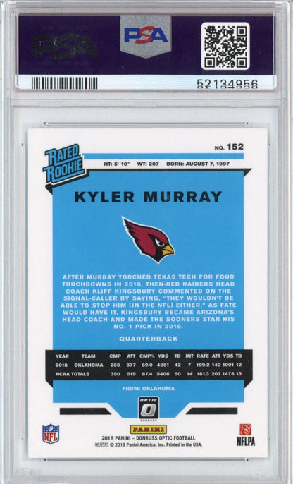 Graded 2019 Panini Donruss Optic Kyler Murray #152 Rookie RC Football Card PSA 10 Gem Mint