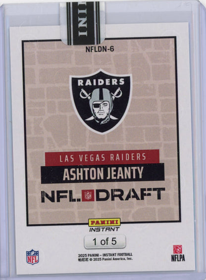 2025 Panini Instant NFL Ashton Jeanty #DN6 Draft Night Green /5 Las Vegas Raiders Rookie RC Football Card