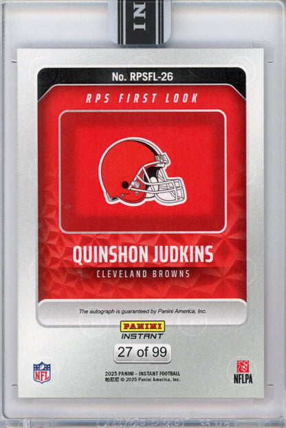 2025 Panini Instant NFL Quinshon Judkins #26 RPS First Look Auto /99 Cleveland Browns Rookie RC Football Card