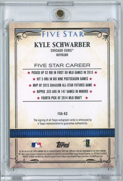 2016 Topps Five Star Kyle Schwarber #FSA-KS On Card Auto Rookie RC Baseball Card