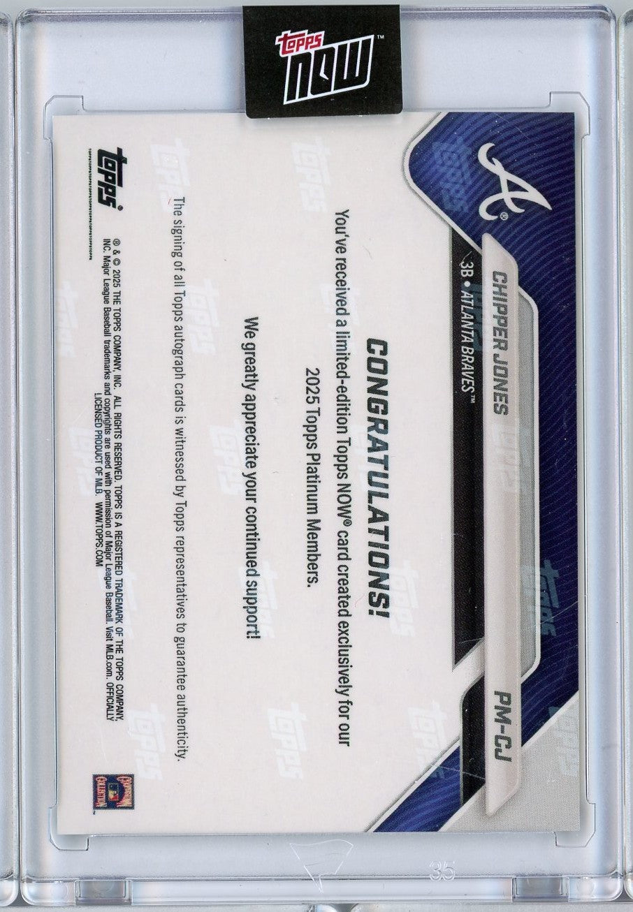 2025 Topps Now Chipper Jones #PMCJ Platinum Member Auto Atlanta Braves Baseball Card