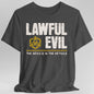 Lawful Evil Shirt - D&D Alignment T-shirt
