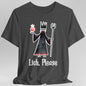 Lich Please Funny D&D T-Shirt