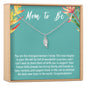 Mom to Be Necklace