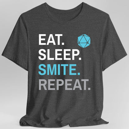 Paladin Smite T-Shirt – 'Eat, Sleep, Smite, Repeat'