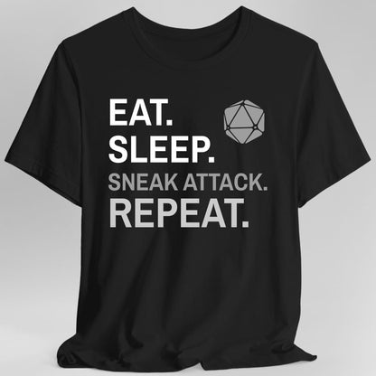 Rogue T-Shirt – 'Eat, Sleep, Sneak Attack, Repeat'