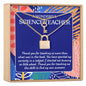 Science Teacher Necklace, Multiple Styles Jewelry