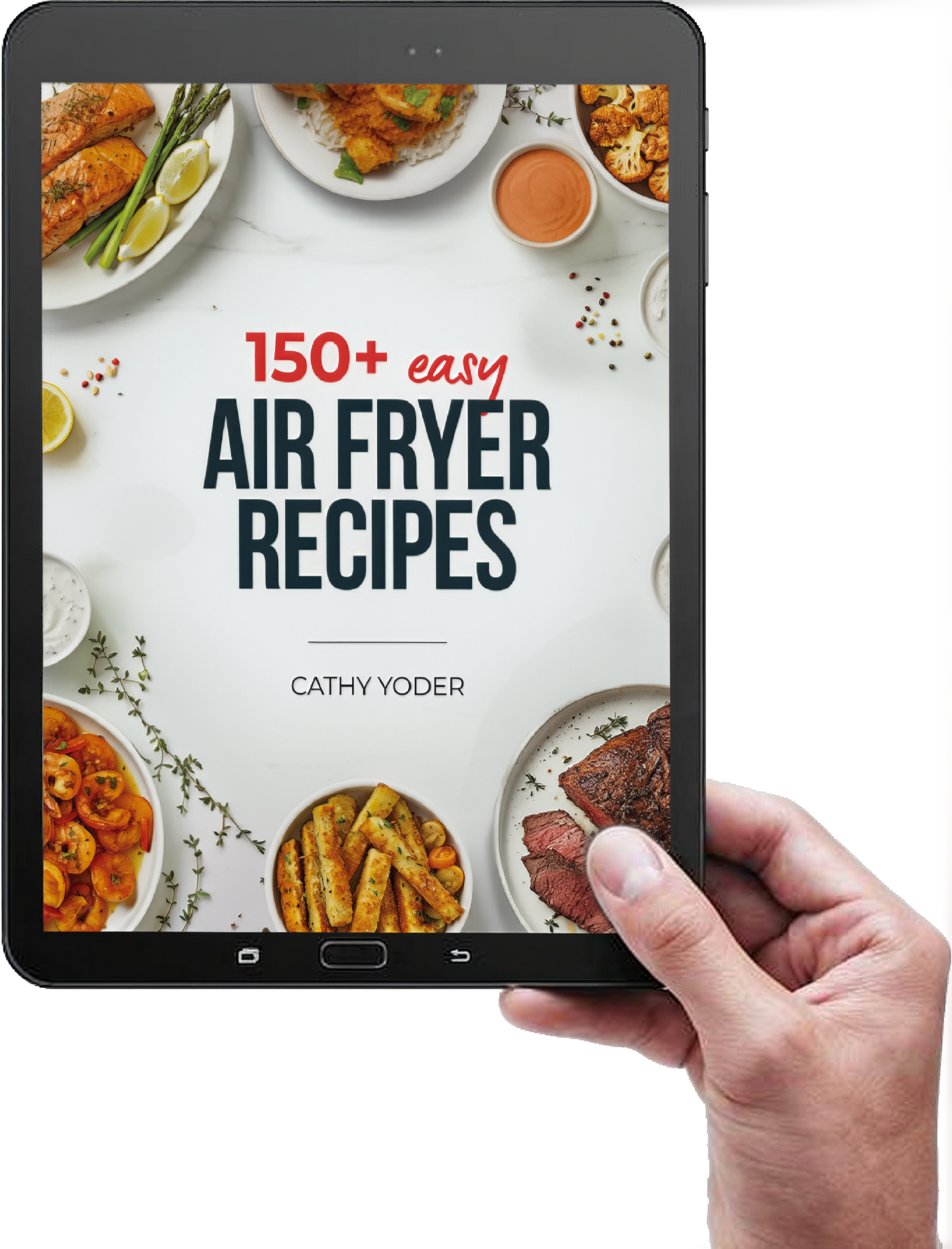 DIGITAL: 150+ Easy Air Fryer Recipes Cookbook