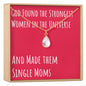 Single Mom Necklace, Multiple Styles Necklace
