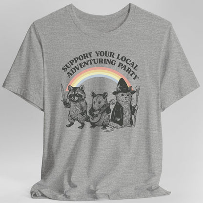 Support Your Local Adventuring Party T-Shirt