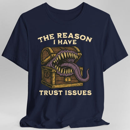 Trust Issues Mimic Shirt