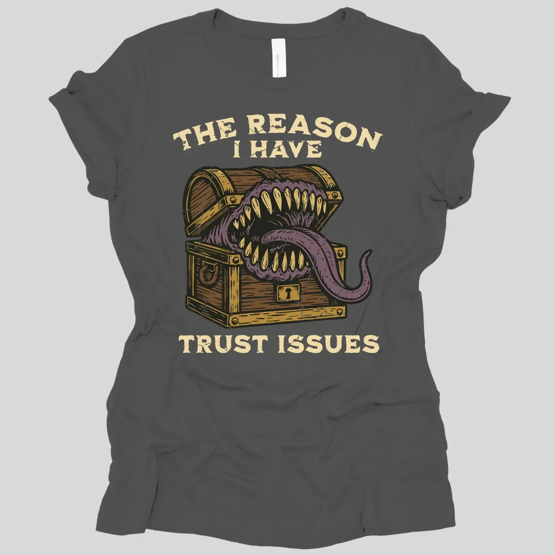 Trust Issues Mimic Women's T-shirt