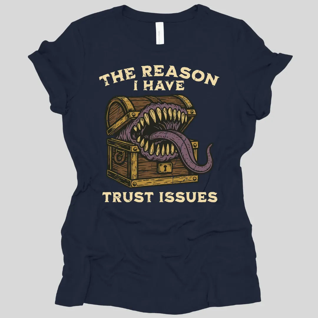 Trust Issues Mimic Women's T-shirt