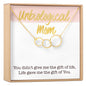 Unbiological Mom Necklace, Multiple Styles Necklace